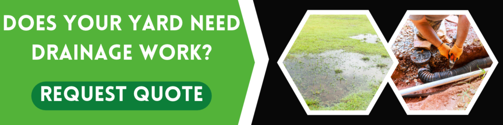 get a yard drainage quote